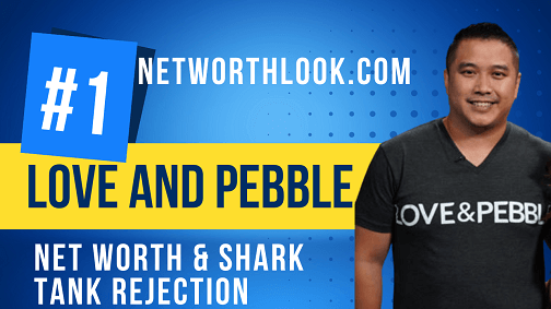 Love and Pebble net worth shark tank